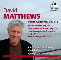 Matthews: Piano Concerto, Piano Sonata, Variations for Piano, ...